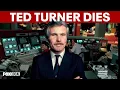 BREAKING CNN founder Ted Turner dies at 87