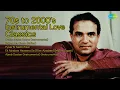 Download Lagu 70s to 2000's Instrumental Love Classics  | Madan Mohan | Dekho Maine Dekha Instrumental | Ba...
