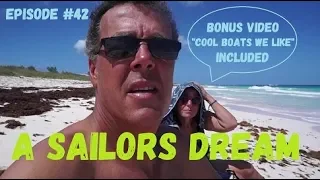 A Sailors Dream, Wind over Water, Episode #42,