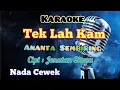 Lagu TEK LAH KAM | KARAOKE LAGU KARO | NADA CEWEK