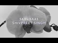 Download Lagu Saas Saas Simro Gobind - Shivpreet Singh