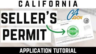 How to Get a Seller s Permit in California - Step by Step CDTFA Seller s Permit Application
