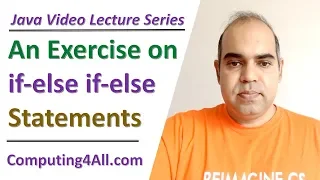 Java Lecture 8 An exercise on if-else if-else statements Tracing a Java program