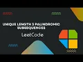 Unique Length 3 Palindromic Subsequences - Leetcode 1930