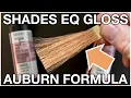 Ep 2 - Shades EQ Gloss hair color formula share