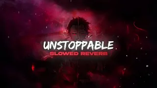 sia unstoppable slowed reverb 