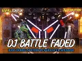 Lagu DJ BATTLE FADED BASS HOREG BRUTAL ‼️TRAP MIDDLE NROTOK BY DIDIK JANGKRIK PROJECT