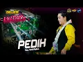 Lagu PEDIH - DEVI ALDIVA Ft KY PATIH KENDANG NEW CALLISTA LIVE ARKUCIL 2025 #dhehanpro