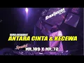 Lagu DJ ANTARA CINTA \u0026 KECEWA X BERBULU JARANG2 (RyanInside Remix) Req. Mr.189 X Mr.72