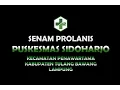 Download Lagu SENAM PROLANIS PUSKESMAS SIDOHARJO, PENAWARTAMA, TULANG BAWANG