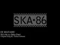 Download Lagu Di Matamu - SKA 86 | Lirik Lagu