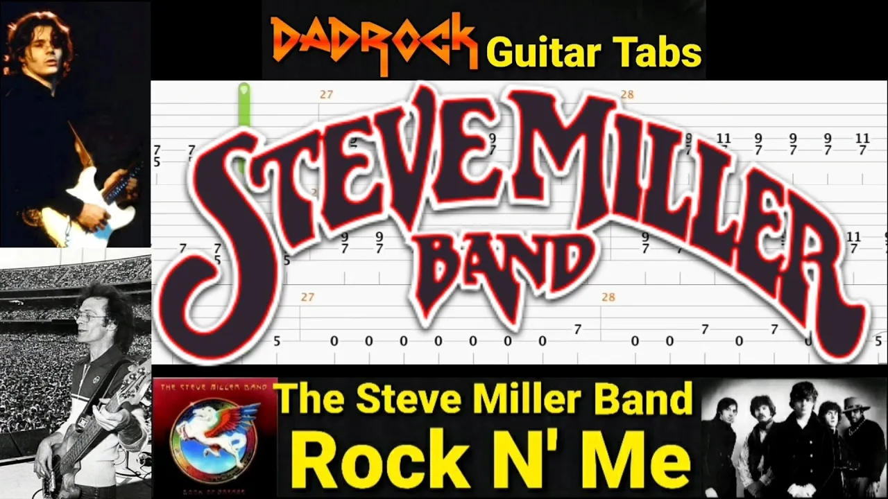 Rock N' Me - The Steve Miller Band - Guitar + Bass TABS Lesson