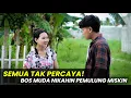 SEMUA TAK PERCAYA! BOS MUDA NIKAHIN PEMULUNG MISKIN…
