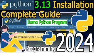 How to Install Python 3 13 on Windows 2024 Update Complete Guide Hello World Python Code
