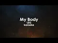 My Body · LSG karaoke