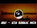 Download Lagu Arief - Setia Berbalas Dusta | Lirik Lagu