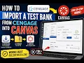 How to Import a Cengage Test Bank into Canvas Step-by-Step Tutorial QTI Import Fix