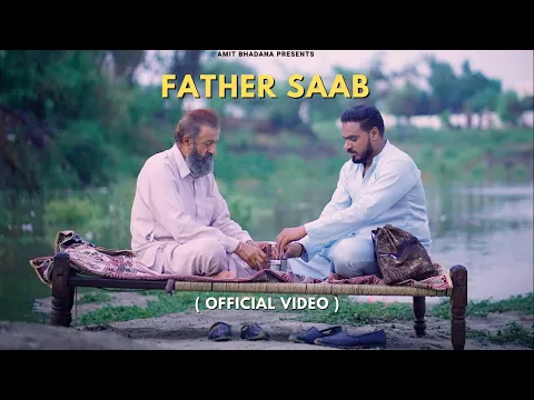 Download MP3 Father Saab ( Official Video ) - Amit Bhadana | King | Section 8 | Teji Sandhu