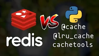 lru - cache vs redis-simple-cache in Python