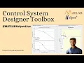 Control System Designer Toolbox Webinar