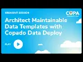 Architect Maintainable Data Templates with Copado Data Deploy