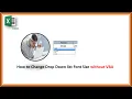 How to Change Drop Down list Font Size without VBA