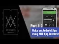 Make Android Application using MIT Appinventor Part-2