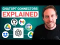 ChatGPT Connectors EXPLAINED 5 Best Use Cases and Limitations Revealed