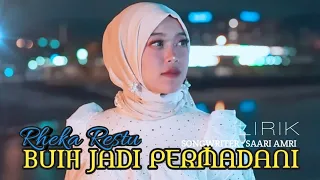 Download Buih Jadi Permadani-Rheka Restu| Lirik MP3