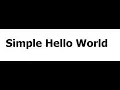 Simple Hello World