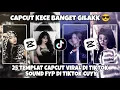 Kumpulan 25 TEMPLAT JEDAG JEDUG CAPCUT TERBARU 2025 | CAPCUT KECE BANGET GILAKK 😎