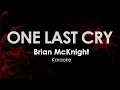 Download Lagu One Last Cry - Brian McKnight Karaoke