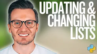 Python Day 30 Updating and Changing List Elements in Python