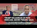 Download Lagu Hikmahanto Soal 20 Poin Kesepakatan Trump Untuk Akhiri Perang Gaza,  Efektif Capai Perdamaian?