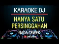 Download Lagu Karaoke Hanya Satu Persinggahan - Iklim Versi Dj Remix Slow Nada cewek