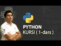 Python kurs 1 dars Salom dunyo Python boshlang ich