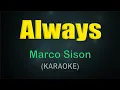 Download Lagu ALWAYS / KARAOKE - Marco Sison