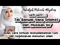 Download Lagu 🎤USTADZAH HALIMAH ALAYDRUS~ 🌺“HARTA TERBESAR YANG TAK PERNAH HABIS: QONA'AH\