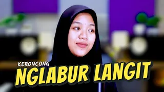 nglabur langit afiffah cover keroncong