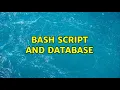 Bash script and Database