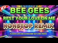 Download Lagu REST YOUR LOVE ON ME~BEE GEES ~ NONSTOP REMIX 💥 #nocopyrightmusic #remix #trending #viralvideo