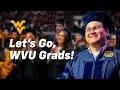 Let s Graduate WVU Class of 2025