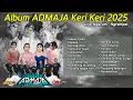 Lagu Album Admaja Music Keri Keri Live Ngarum - Aditya Tip Sine - Aditjaya Pictures