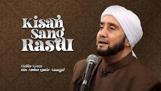 kisah sang rasul habib syech bin abdul qadir assegaf lyric video 