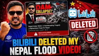 Bilibili DELETED My Nepal Flood Video | Is China’s Bilibili App a Total Scam? China ke liye mat bolo