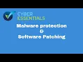 Cyber Essentials Malware protection and Software Patching