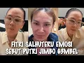 Download Lagu VIRAL√√ FITRI SALHUTERU EMOSI AKAN SINGKIRKAN PUTRI JIMBO DAN AKAN SERET PAKSA KIM HWAT