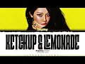 NINGNING (aespa) 'Ketchup And Lemonade' Lyrics (닝닝 Ketchup And Lemonade 가사) [Color Coded_Eng]