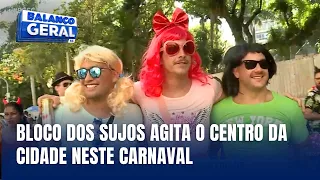 Bloco dos Sujos agita o centro da cidade no carnaval da capital