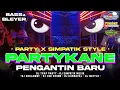 Download Lagu DJ PARTYKANE NEW STYLE - DJ PENGANTIN BARU TRAP X SIMPATIK NULUP - ANDALAN BATTLE NROTOK